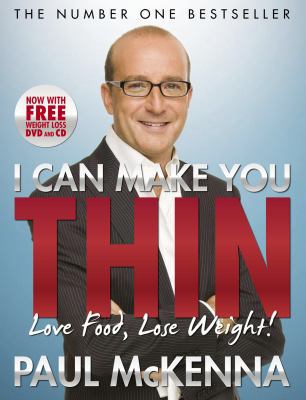 I Can Make You Thin - Love Food, Lose Weight 0593064437 Book Cover