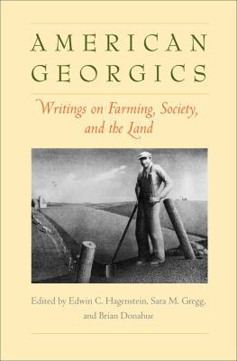 American Georgics: Writings on Farming, Culture... 0300137095 Book Cover
