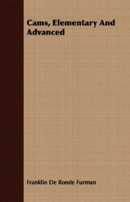 Cams, Elementary and Advanced 1406780200 Book Cover