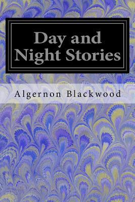 Day and Night Stories 1547146966 Book Cover