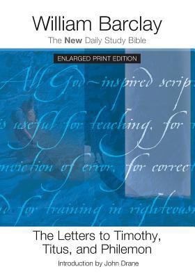 The Letters to Timothy, Titus, and Philemon - E... 0664260993 Book Cover