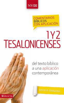 Comentario B?blico Con Aplicaci?n NVI 1 Y 2 Tes... [Spanish] 0829759530 Book Cover