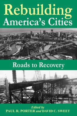 Rebuilding America's Cities 1138531529 Book Cover
