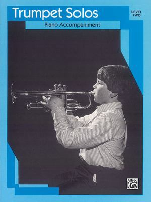 Trumpet Solos: Level II Piano Acc. 0769221092 Book Cover