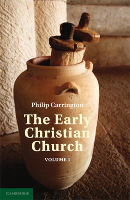 The Early Christian Church: Volume 1, the First... 0521166411 Book Cover