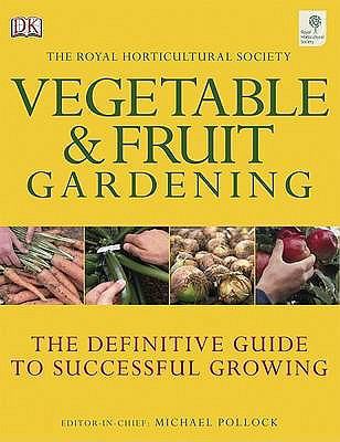 RHS Vegetable and Fruit Gardening 1405331267 Book Cover