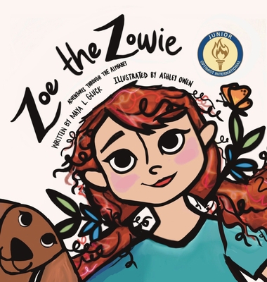 Zoe The Zowie: Adventures Through the Alphabet B0BHMTZP17 Book Cover