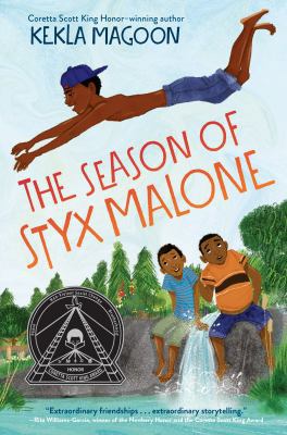 The Season of Styx Malone 1524715964 Book Cover