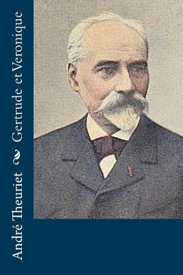 Gertrude et Veronique [French] 1979443882 Book Cover