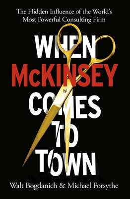 When McKinsey Comes to Town 1847926266 Book Cover