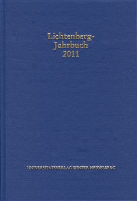 Lichtenberg-Jahrbuch 2011: Herausgegeben Im Auf... [German] 3825360466 Book Cover