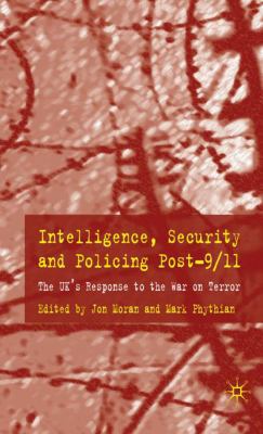 Intelligence, Security and Policing Post-9/11: ... 0230551912 Book Cover