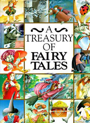 A Treasury of Fairy Tales: Classic Bedtime Stories 076519659X Book Cover