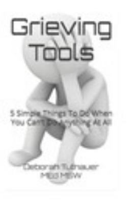 Grieving Tools