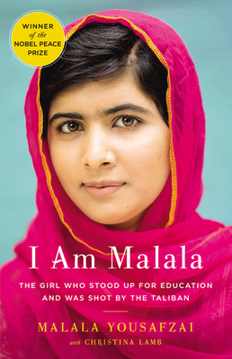 I Am Malala: The Girl Who Stood Up for Educatio... 0316322407 Book Cover