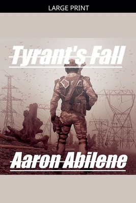 Tyrant's Fall [Large Print] B0GZCKGN65 Book Cover