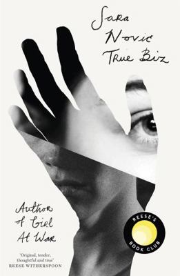 True Biz: A Reese Witherspoon Book Club Pick 1408714892 Book Cover