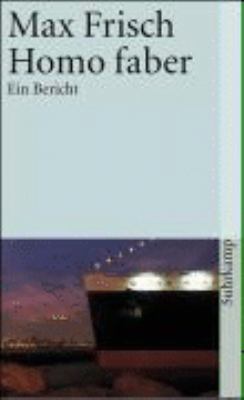 Homo Faber [German] 3518368540 Book Cover