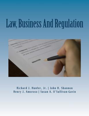 Law, Business And Regulation: A Managerial Pers... 1974089630 Book Cover