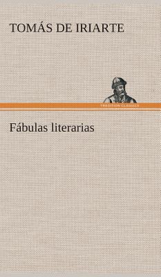 Fábulas literarias [Spanish] 3849528227 Book Cover