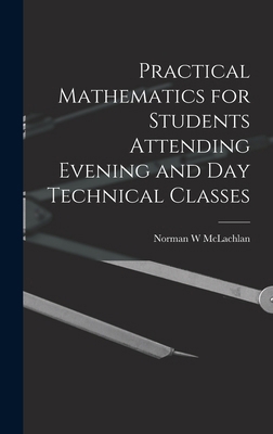 Practical Mathematics for Students Attending Ev... 1018118829 Book Cover
