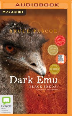 Dark Emu: Black Seeds: Agriculture or Accident? 1489403221 Book Cover
