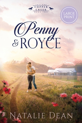 Penny & Royce: Large Print [Large Print] 1964875889 Book Cover