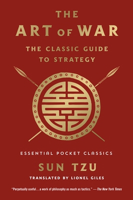 The Art of War: The Classic Guide to Strategy: ... 1250828775 Book Cover