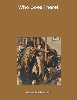 Who Goes There! B084Z47FM6 Book Cover