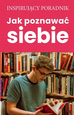 Jak poznawac siebie [Polish] 8365873575 Book Cover