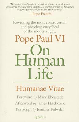 On Human Life: Humanae Vitae 1621640019 Book Cover
