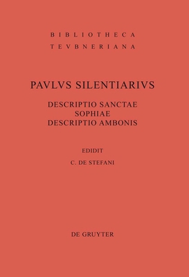 Descriptio Sanctae Sophiae. Descriptio Ambonis [Greek, Ancient (to 1453)] 3110221268 Book Cover