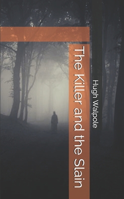 The Killer and the Slain 169702971X Book Cover