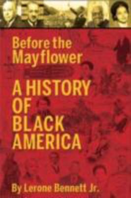 Before the Mayflower: A History of Black America 087485007X Book Cover