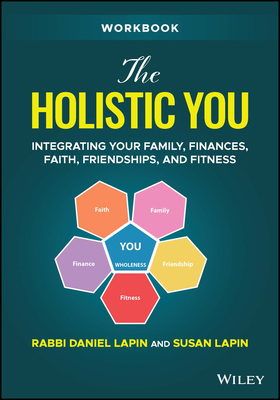 The Holistic You Workbook: Integrating Your Fam... 1394163495 Book Cover