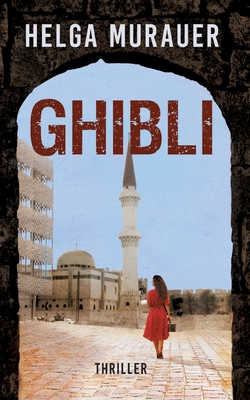 Ghibli: Thriller [German] 375837443X Book Cover