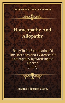 Homeopathy And Allopathy: Reply To An Examinati... 1165554852 Book Cover