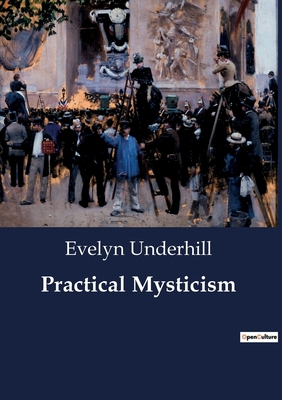 Practical Mysticism B0CDZK3KPP Book Cover
