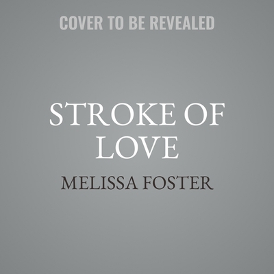 Stroke of Love: Sage Remington            Book Cover