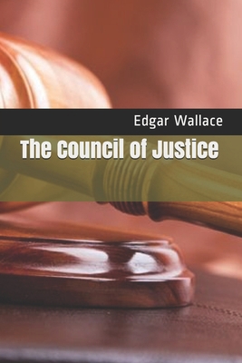 The Council of Justice 1702283666 Book Cover