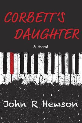 Corbett's Daughter 1525502972 Book Cover