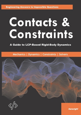 Contacts & Constraints: A Guide to LCP-Based Ri... B0GM8BRWVB Book Cover