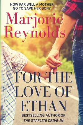 For the Love of Ethan 1547229314 Book Cover