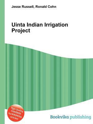 Uinta Indian Irrigation Project 5511348473 Book Cover