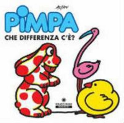 Pimpa Che Differenza c'e? [Italian] 8876862978 Book Cover
