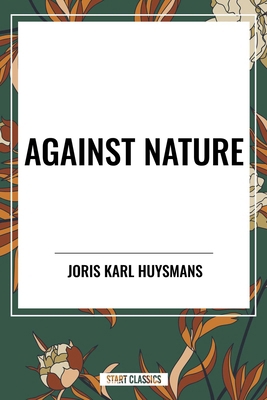 Against Nature B0CV9CWTK3 Book Cover
