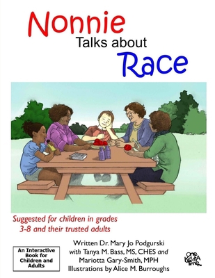 Nonnie Talks about Race 1519426399 Book Cover