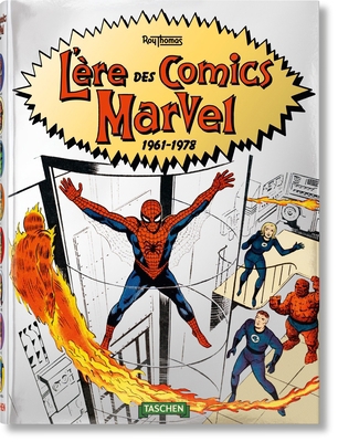 L'Ère Des Comics Marvel 1961-1978 [French] 3836567784 Book Cover