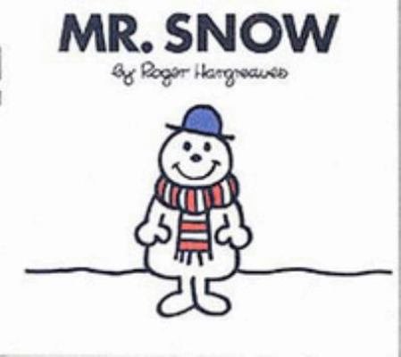 Mr. Snow 0749851880 Book Cover