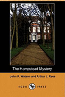 The Hampstead Mystery (Dodo Press) 1409911039 Book Cover